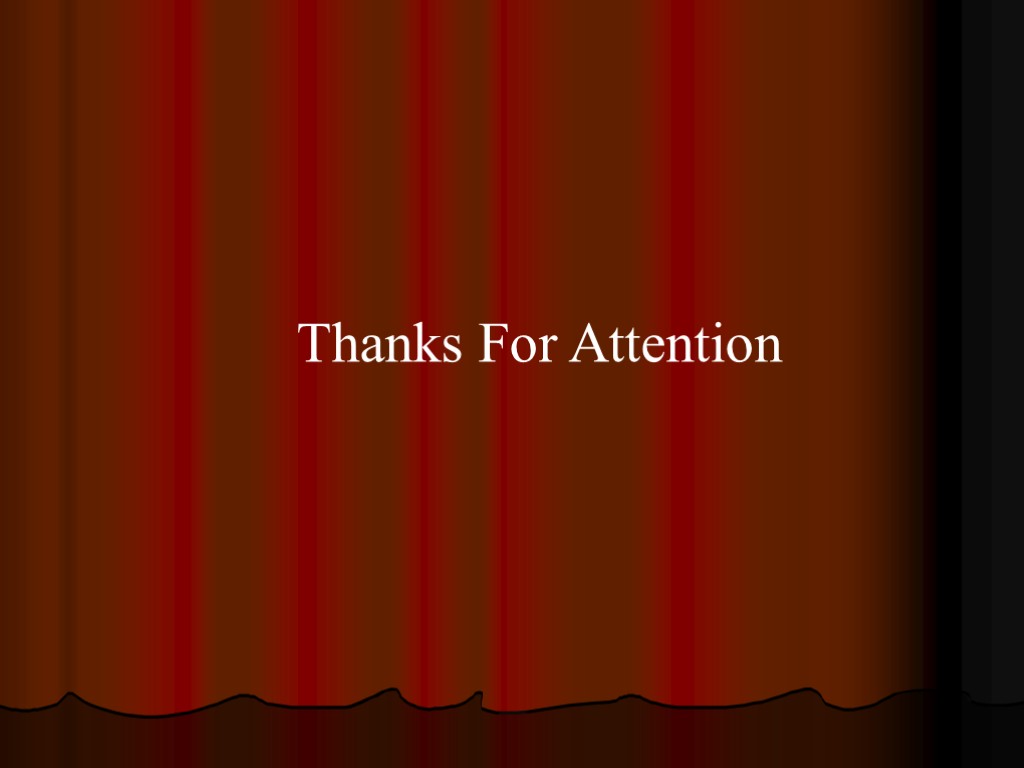 Thanks For Attention